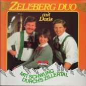 Zellberg Duo mit Doris - Mit Schwung durchs Zillertal...