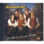 Auner Alpenspektakel - Musik ist unser Leben