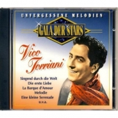 Vico Torriani - Gala der Stars / Unvergessene Melodien