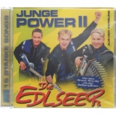 Die Edlseer - Junge Power II - 15 starke Songs