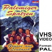 Palemiger Spatzen - Grsse aus Leutasch VHS Video