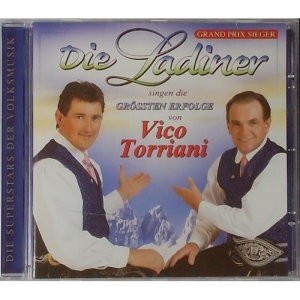 Die Ladiner singen die Grssten Erfolge von Vico Torriani