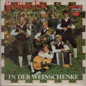 Schlossberg Echo mit Geschwister Grill - In der Weinschenke 1982 LP Neu