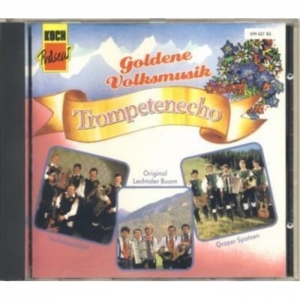 Trompetenecho - Goldene Volksmusik