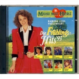 Musi mit Herz - Ramona Leiss prsentiert Die Frhlings-Hits 93