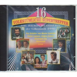 16 Volkstmliche Supertreffer inkl. den Stars des Grand Prix der Volksmusik 1996
