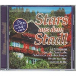 Stars aus dem Stadl - Die grossen Hits der Volksmusik