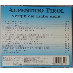 Alpentrio Tirol - Vergi die Liebe nicht