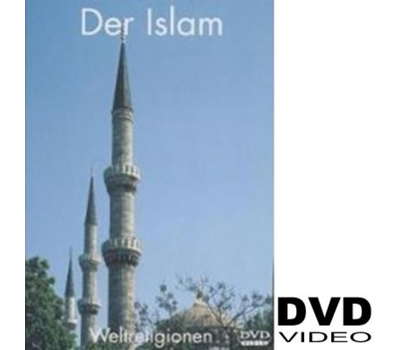 Weltreligionen - Der Islam