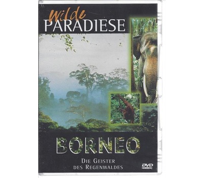 Wilde Paradiese - Borneo: Die Geister des Regenwaldes