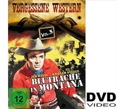 Vergessene Western Vol. 3 - Blutrache in Montana