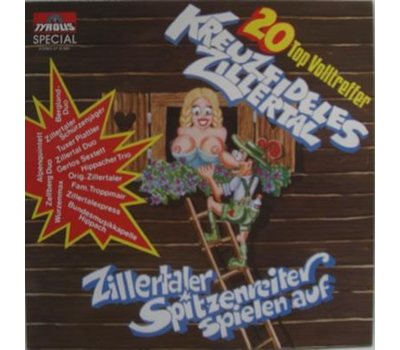 Kreuzfideles Zillertal Zillertaler Spitzenreiter spielen auf 1980 LP Neu