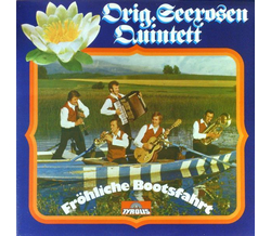 Orig. Seerosen Quintett - Frhliche Bootsfahrt 1978 LP