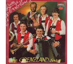 Orig. Grenzland Sextett - Durchs Tirolerland 1981 LP Neu