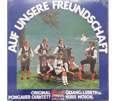 Orig. Pongauer Quintett - Auf unsere Freundschaft 1976 LP Neu