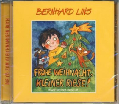 Bernhard Lins - Frohe Weihnacht, kleiner Riese!