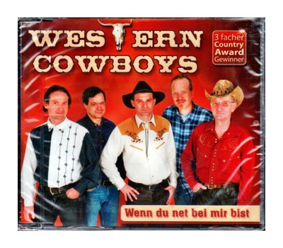 Western Cowboys - Wenn du net bei mir bist