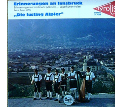 Die lustigen Alpler - Erinnerungen an Innsbruck /...