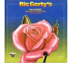 Ric Gertys - Hallo Marie! Sag nicht good-bye / Cha-Cha...