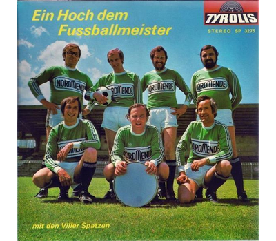 Orig. Viller Spatzen - Ein Hoch dem Fussballmeister 1975 SP Neu