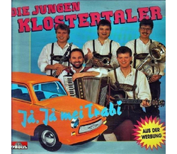 Klostertaler (Die Jungen) - J, J mei Trabi LP