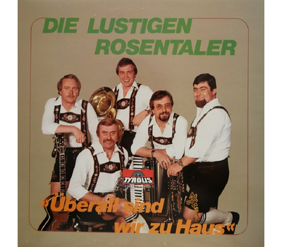 Die lustigen Rosentaler - berall sind wir zu Haus