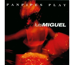 Ricardo Caliente - Panpipes play Luis Miguel