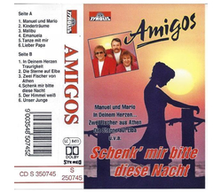 Amigos - Schenk mir bitte diese Nacht