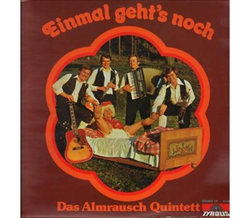 Orig. Almrausch-Quintett - Einmal gehts noch 1975 LP Neu