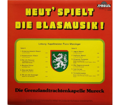 Grenzlandtrachtenkapelle Mureck - Heut spielt die Blasmusik (LP Neu)