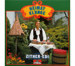 Zither Edi - Heimatklnge