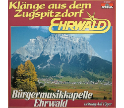 Brgermusikkapelle Ehrwald - Klnge aus dem Zugspitzdorf...