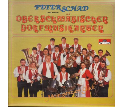 Peter Schad und seine Oberschwbischen Dorfmusikanten - Mein ganzes Glck