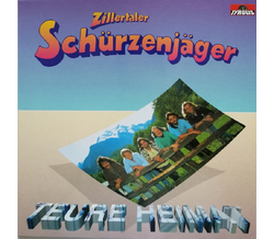 Schrzenjger (Zillertaler) - Teure Heimat LP