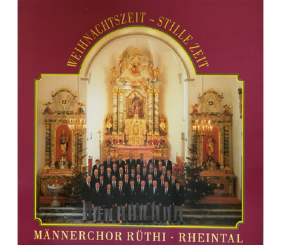 Mnnerchor Rthi - Rheintal - Weihnachtszeit Stille Zeit