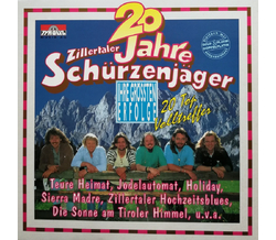 Schrzenjger (Zillertaler) - 20 Jahre / Ihre grten...