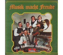 Lavanttaler Spitzbuam - Musik macht Freude 1978 LP Neu