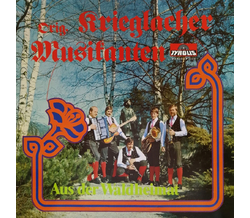 Orig. Krieglacher Musikanten - Aus der Waldheimat