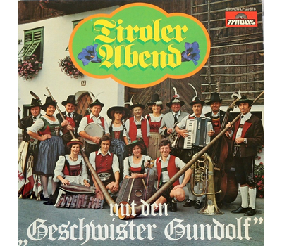 Geschwister Gundolf - Tiroler Abend