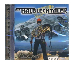 Die Halblechtaler - Seilschaft