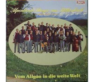 Alpenland-Snger - Vom Allgu in die weite Welt