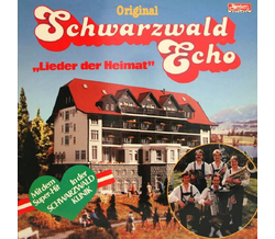 Orig. Schwarzwald Echo - Lieder der Heimat LP Neu