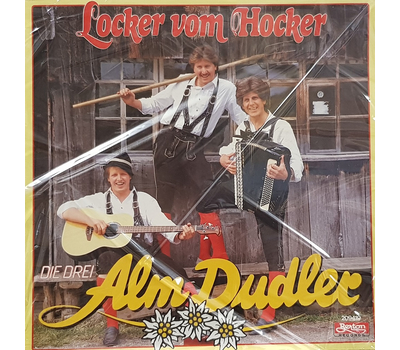 Die drei Alm Dudler - Locker vom Hocker