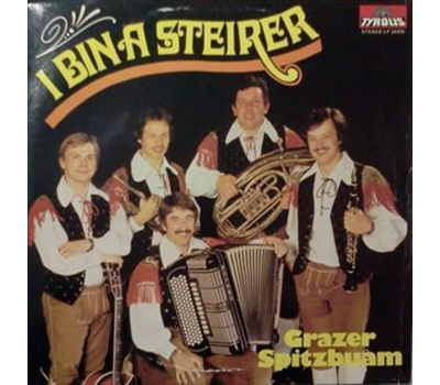 Grazer Spitzbuam - I bin a Steirer 1979 LP