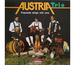 Austria Trio - Freunde singt mit uns