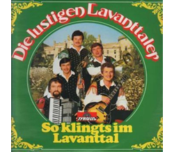 Die Lustigen Lavanttaler - So klingts im Lavanttal