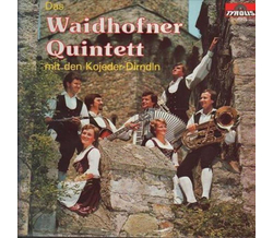 Waidhofner Quintett mit den Kojeder-Dirndln 1980 LP Neu