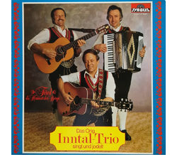 Orig. Inntal Trio - Tirol, du Heimat der Berge