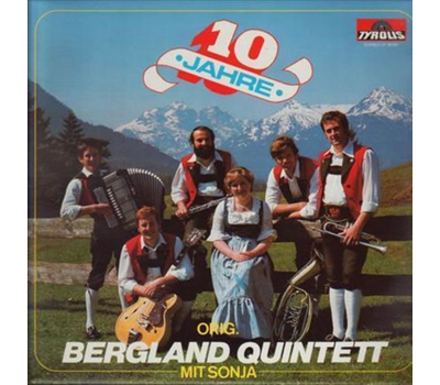 Bergland Quintett mit Sonja - 10 Jahre