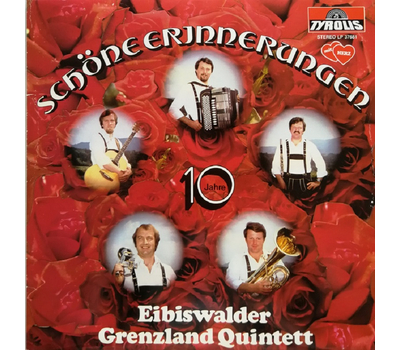 Eibiswalder Grenzland Quintett - Schne Erinnerungen